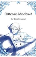 Outcast Shadows