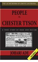 People Vs Chester Tyson