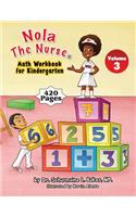 Nola The Nurse(R) Math Workbook for Kindergarten