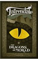 The Dragons of Morad: (4 Fairendale)