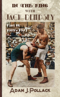 In the Ring With Jack Dempsey - Part II