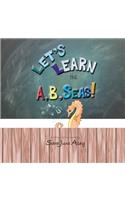 Let's Learn The A, B, Seas!