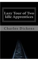 Lazy Tour of Two Idle Apprentices