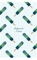 Popsicle Notes: 6"x9" Notebook Watercolor Texture Design Popsicle Ice Cream Pattern Cover. 108 Blank Lined Pages Matte Softcover Note Book Journal