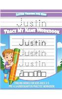 Justin Letter Tracing for Kids Trace My Name Workbook