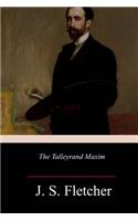Talleyrand Maxim