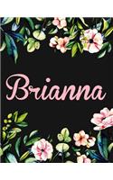 Brianna: Personalised Name Notebook/Journal Gift For Women & Girls 100 Pages (Black Floral Design)