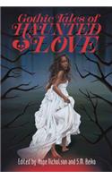 Gothic Tales Of Haunted Love