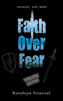 Faith Over Fear