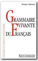 Grammaire Vivante Du Francais