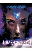 L'Harmonyomme, tome 1