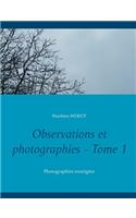 Observations et photographies - Tome 1