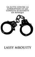 Lutte contre la corruption et les conflits d'intérêts en Afrique