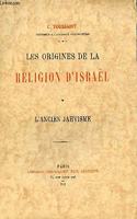 Les Origines de la Religion d'Israel