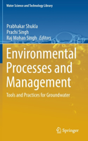 Environmental Processes and Management