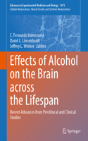 Effects of Alcohol on the Brain across the Lifespan