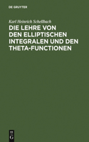 Lehre von den elliptischen Integralen und den Theta-Functionen