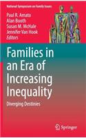 Families in an Era of Increasing Inequality