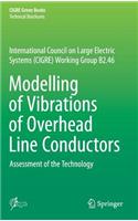 Modelling of Vibrations of Overhead Line Conductors