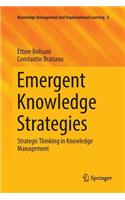 Emergent Knowledge Strategies