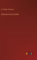 American Yarns & Fables