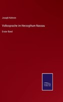 Volkssprache im Herzogthum Nassau