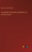 Batallas de Chorrillos y Miraflores y el Arte de la Guerra