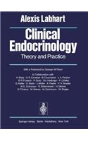 Clinical Endocrinology: Theory and Practice: Theory and Practice