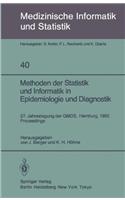 Methoden Der Statistik Und Informatik in Epidemiologie Und Diagnostik