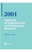 Yearbook of Intensive Care and Emergency Medicine 2001