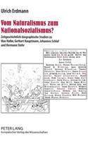 Vom Naturalismus Zum Nationalsozialismus?