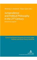 Jurisprudence and Political Philosophy in the 21 St Century