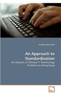 An Approach to Standardization