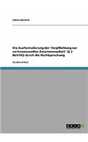 Ausformulierung der 'Verpflichtung zur vertrauensvollen Zusammenarbeit' (§ 2 BetrVG) durch die Rechtsprechung