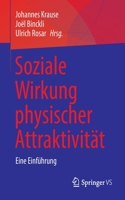 Soziale Wirkung Physischer Attraktivität