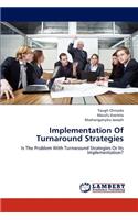 Implementation Of Turnaround Strategies