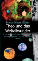 Theo und das Weltallwunder