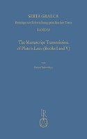 The Manuscript Transmission of Platos Laws (Books I and V)