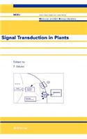 Signal Transduction in Plants