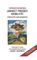 Umwelt. Freizeit. Mobilität