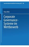 Corporate Governance-Systeme Im Wettbewerb