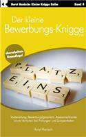 Der Kleine Bewerbungs-Knigge 2100