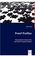 Proof Profiles - Characteristic Clause Sets and Proof Transformations