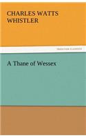 Thane of Wessex