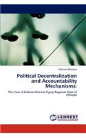 Political Decentralization and Accountability Mechanisms