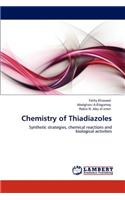 Chemistry of Thiadiazoles