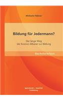 Bildung für Jedermann? Der lange Weg der Kosovo-Albaner zur Bildung