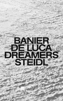 François-Marie Banier: Dreamers