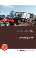 Lowboy (Trailer)