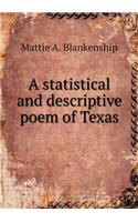 A Statistical and Descriptive Poem of Texas